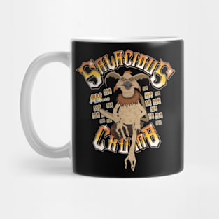 Salacious Crumb Ah Ha Ha Ha Ha Mug